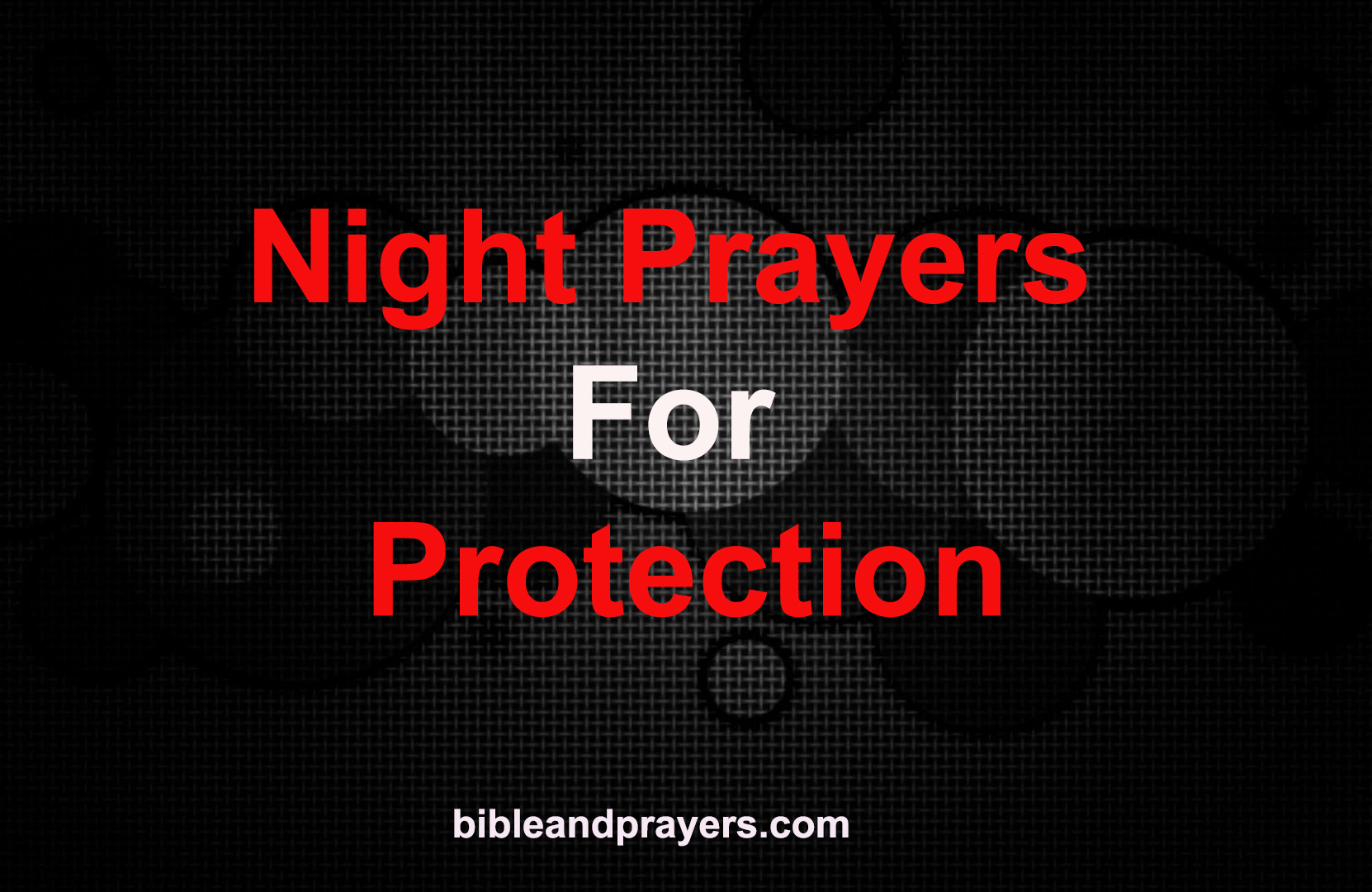 Night Prayers For Protection