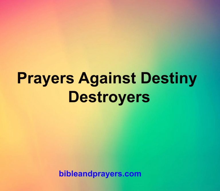 Prayers Against Destiny Destroyers