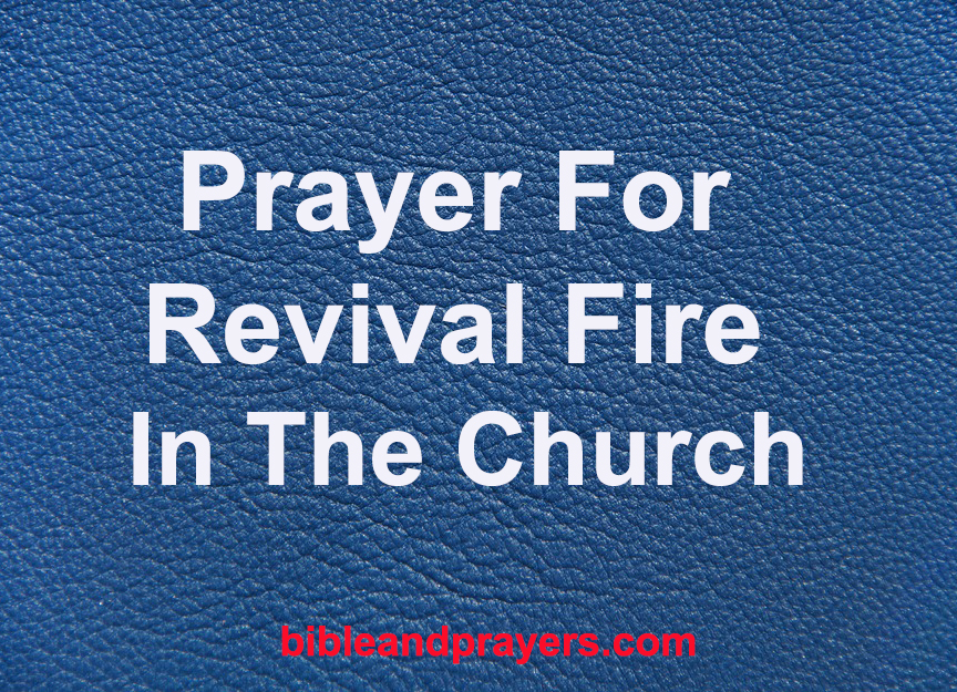 Prayer For Revival Fire In The Church