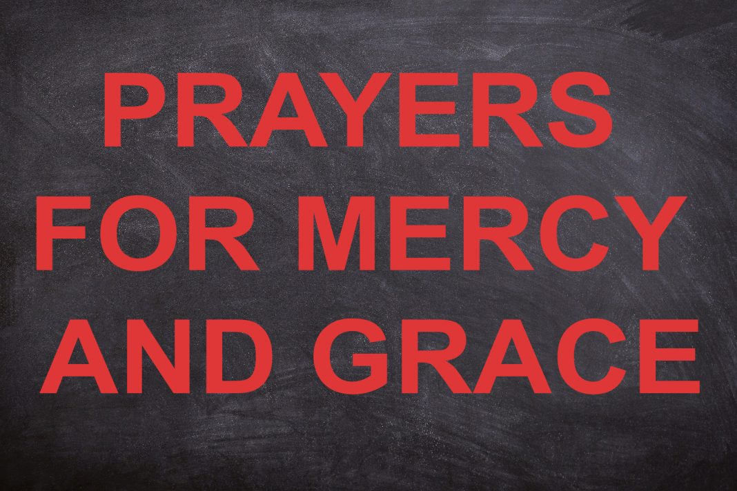 Prayers For Mercy And Grace