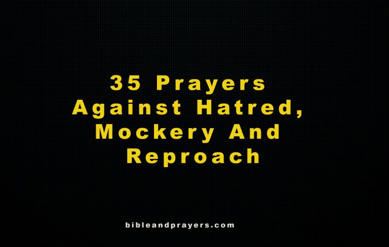 35 Prayers Against Hatred, Mockery And Reproach