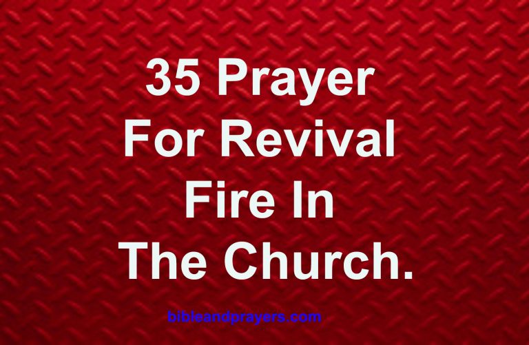 35 Prayer For Revival Fire In The Church.