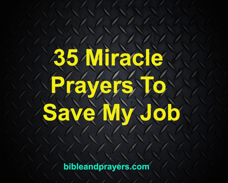 35 Miracle Prayers To Save My Job