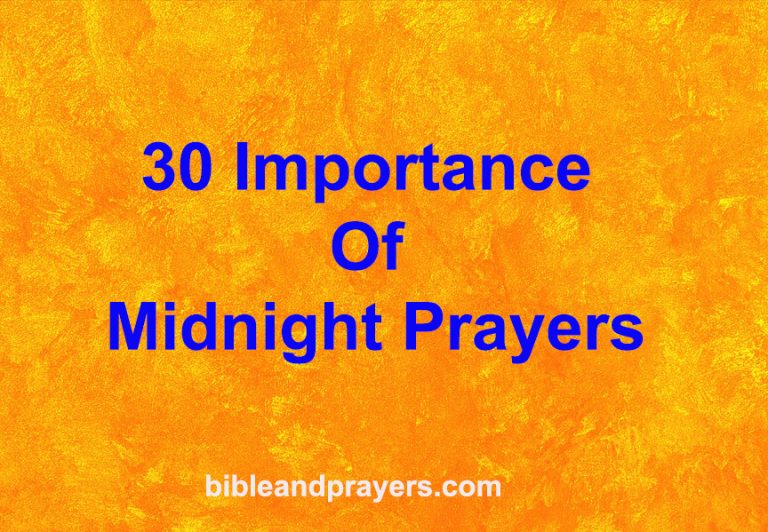 30 Importance Of Midnight Prayers
