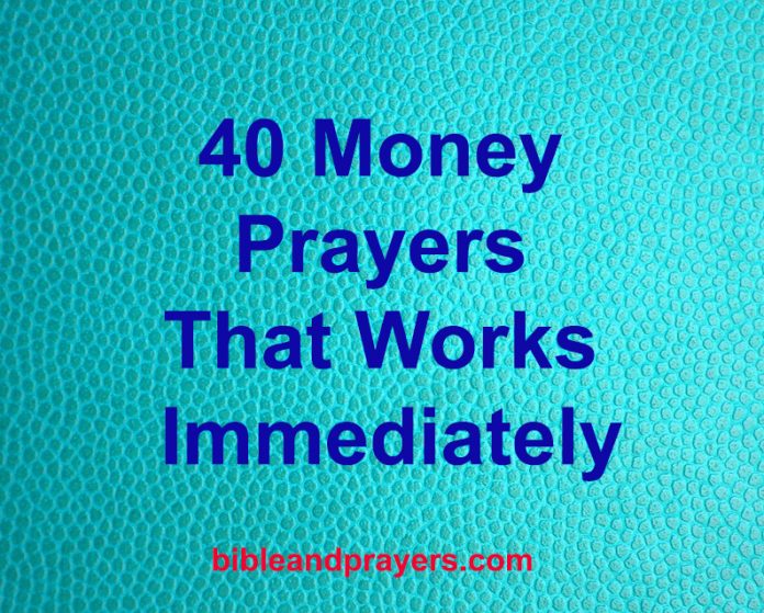 40 Money Prayers That Works Immediately