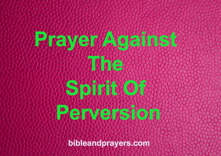 Prayer Against The Spirit Of Perversion