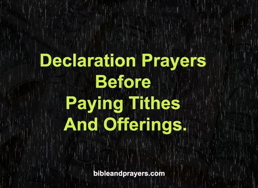 Declaration Prayers Before Paying Tithes And Offerings.