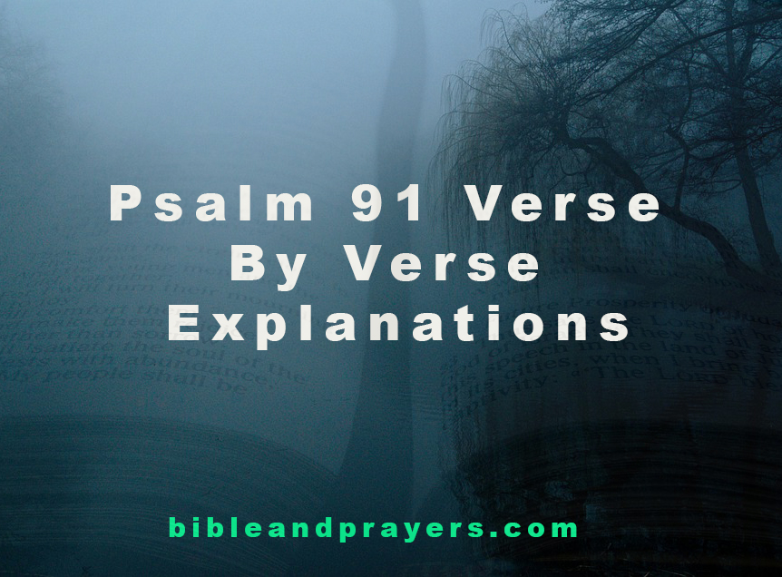 Psalm 91 Verse By Verse Explanations