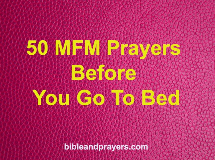 50 MFM Prayers Before You Go To Bed