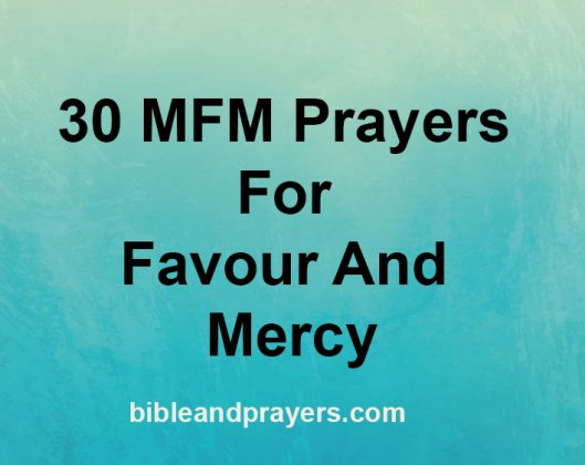 30 MFM PRAYERS FOR FAVOUR AND MERCY -Bibleandprayers.com