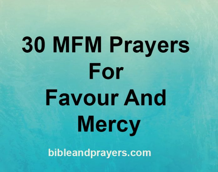 30 Prayers For Favour And Mercy
