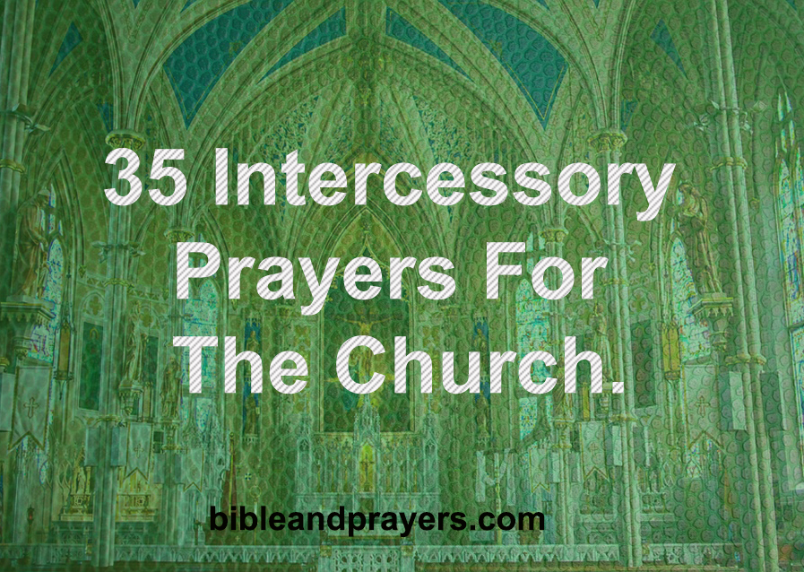 Intercessory Prayers For The Church.