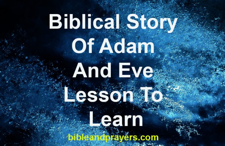 Biblical Story Of Adam And Eve Lesson To Learn
