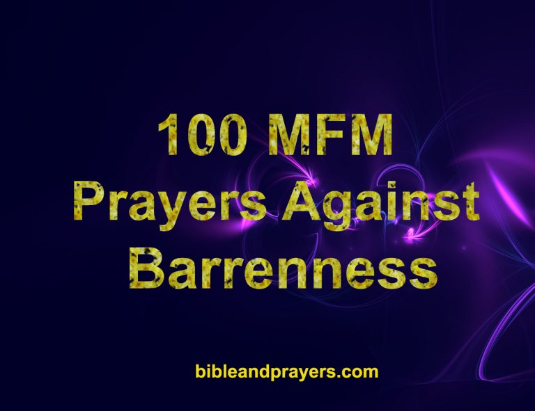 100 MFM Prayers Against Barrenness