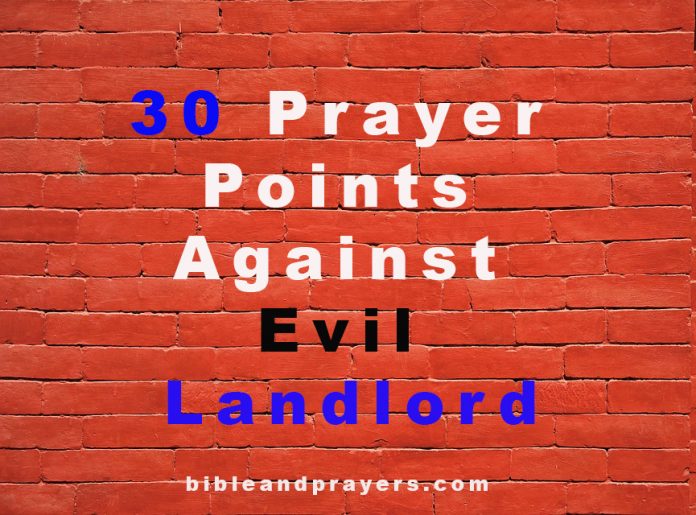 Prayers Against Evil Landlord
