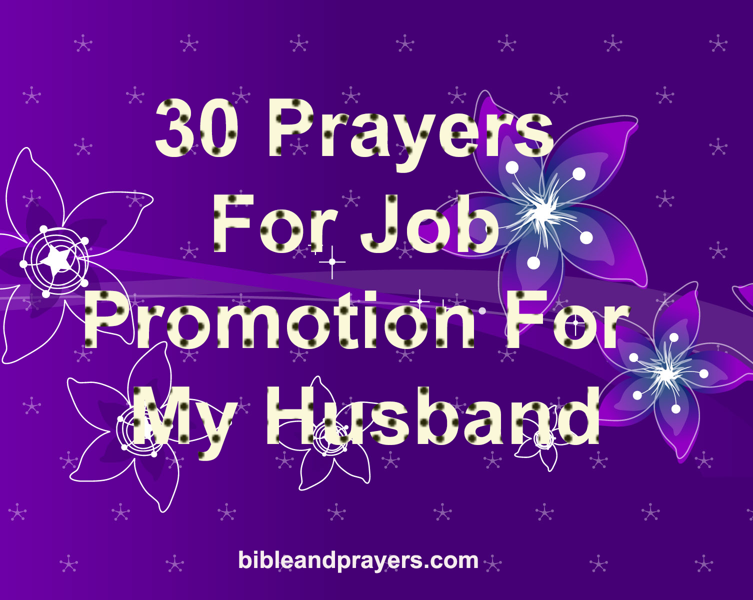 30 Prayers For Job Promotion For My Husband