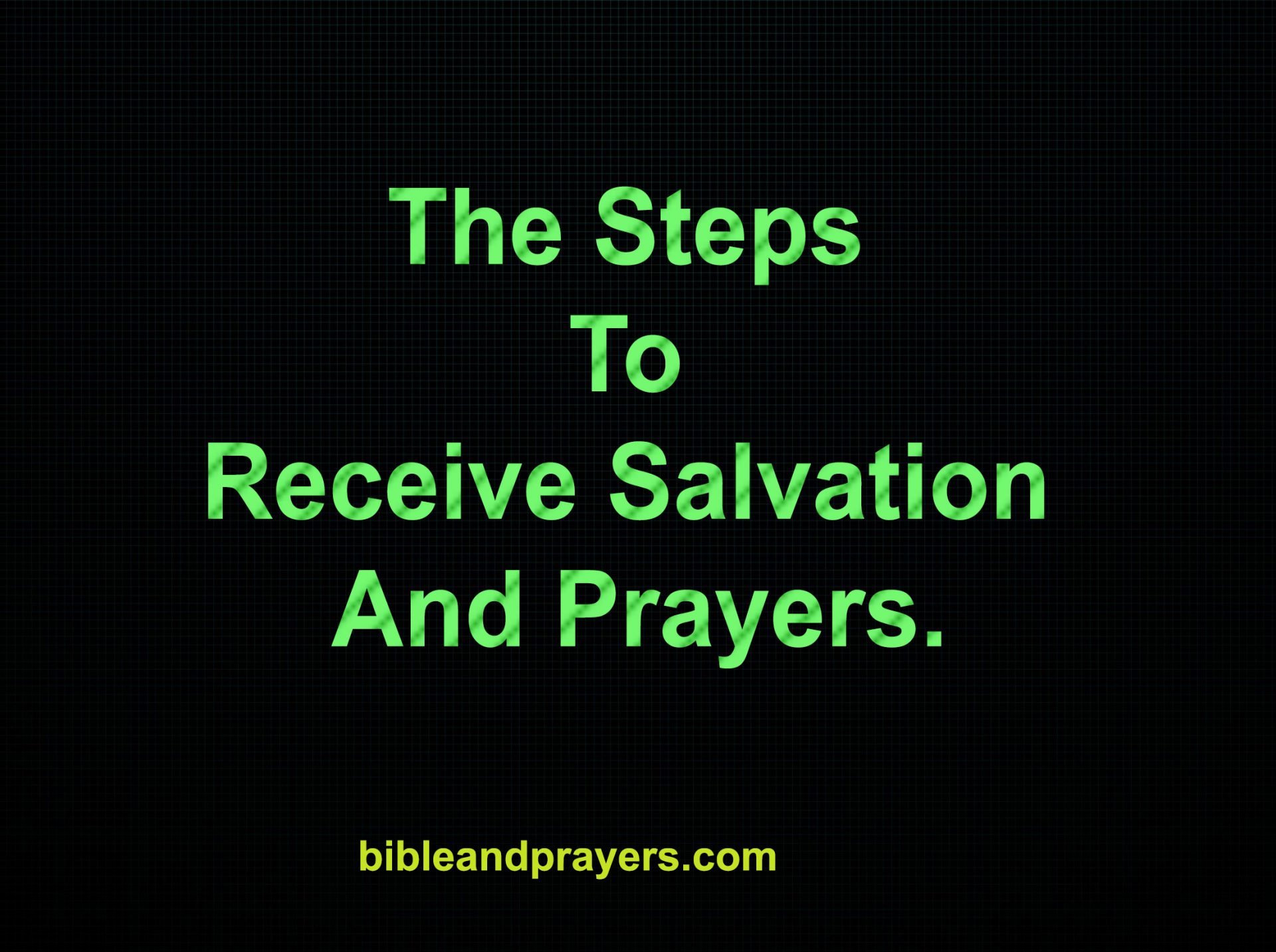 the-steps-to-receive-salvation-and-prayers-bibleandprayers