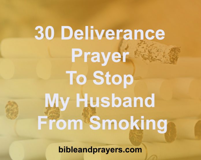 Prayers To Stop My Husband From Smoking