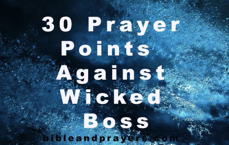 30 Prayer Points  Against Wicked Boss