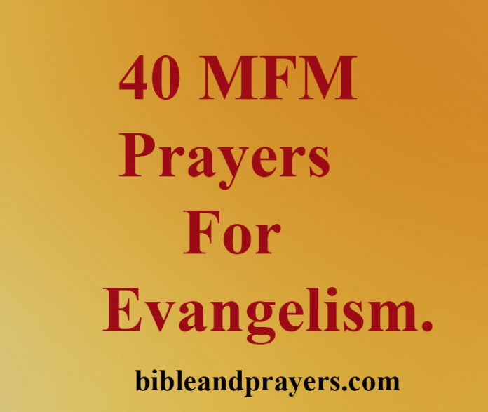 40 MFM PRAYERS FOR EVANGELISM
