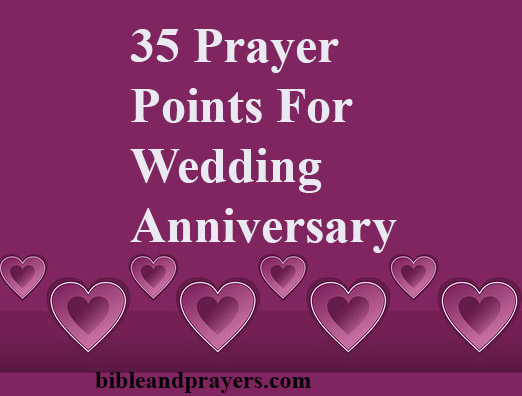 35 Prayer Points For Wedding Anniversary