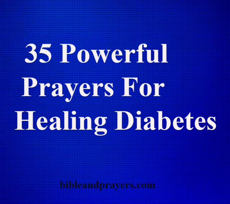 35 Powerful Prayers For Healing Diabetes 35 Powerful Prayers For Healing Diabetes