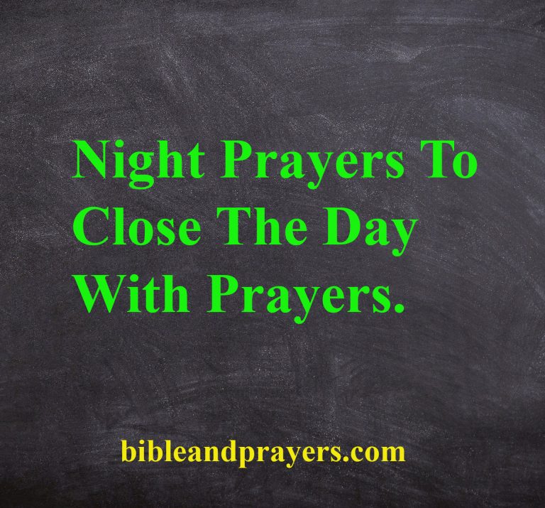 Night Prayers To Close The Day With Prayers.