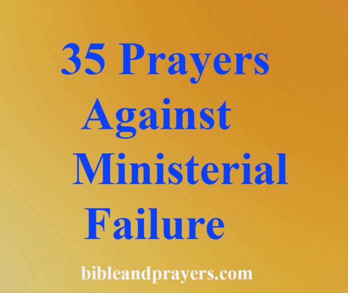 35 Prayers Against Ministerial Failure