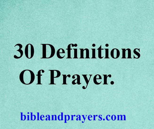 30 Definitions Of Prayer