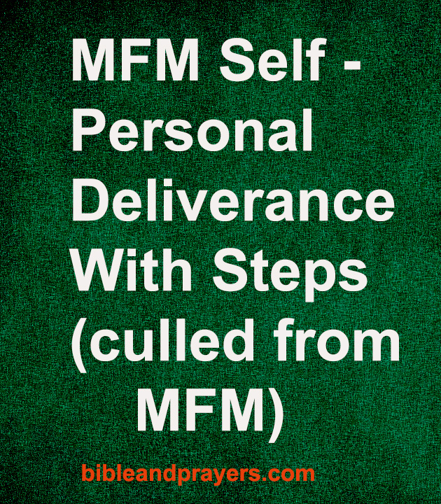 MFM Self - Personal Deliverance With Steps (culled from MFM)
