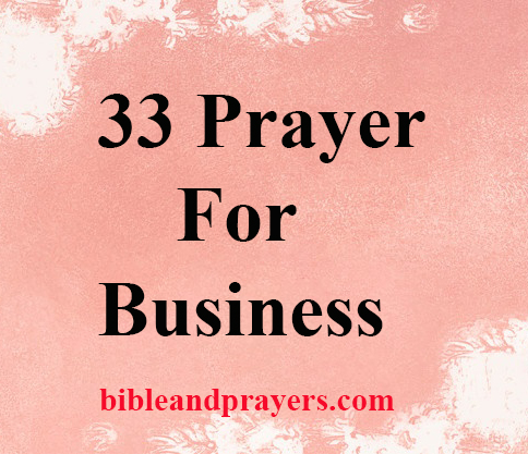 33 PRAYER POINTS FOR BUSINESS SUCCESS -Bibleandprayers.com