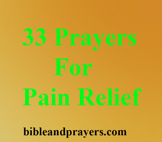 33 Prayers For Pain Relief