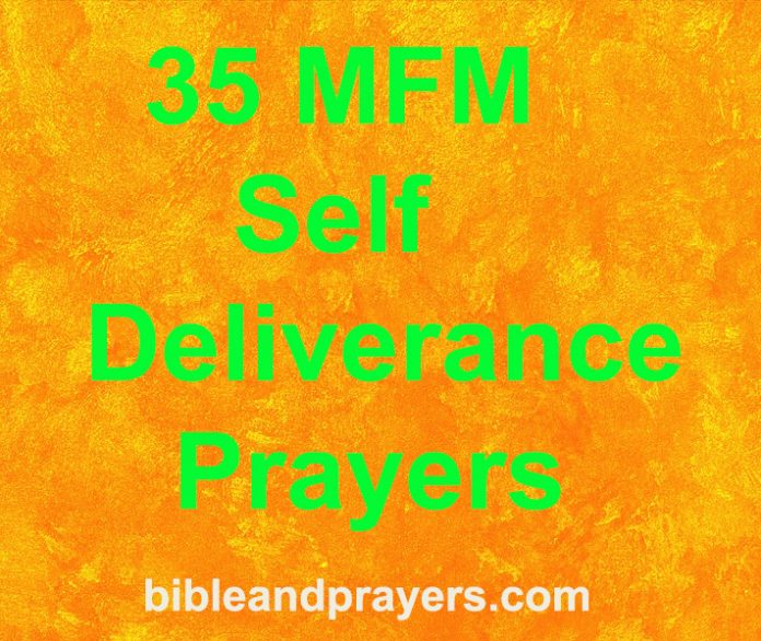 35 MFM Self Deliverance Prayers