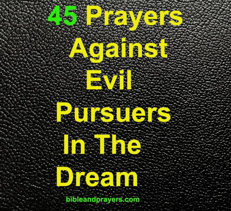 45 Prayers Against Evil Pursuers In The Dream
