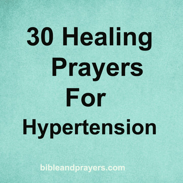 30 Healing Prayers For Hypertension