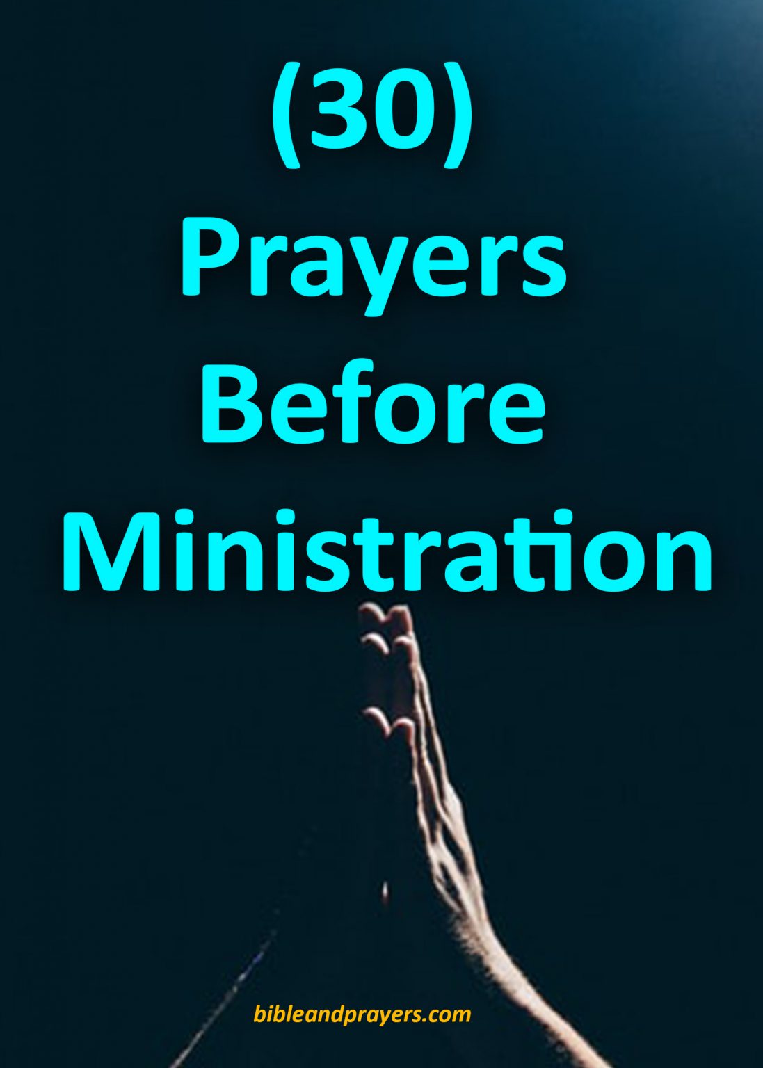 30 Prayers Before Ministration -Bibleandprayers.com