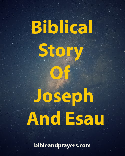 Biblical Story Of Joseph And Esau