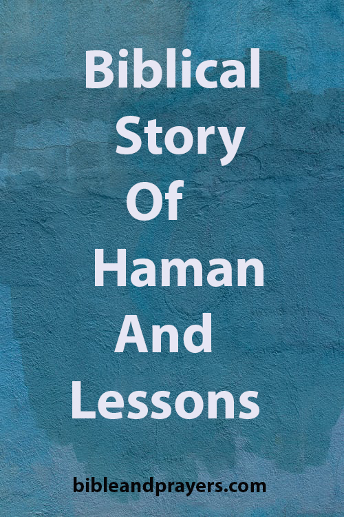 Biblical Story Of Haman And Lessons