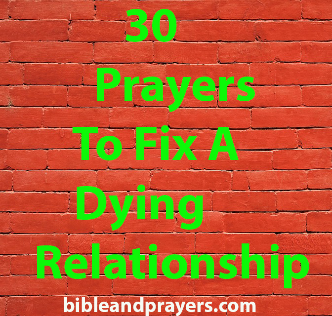 30 Prayers To Fix A Dying Relationship