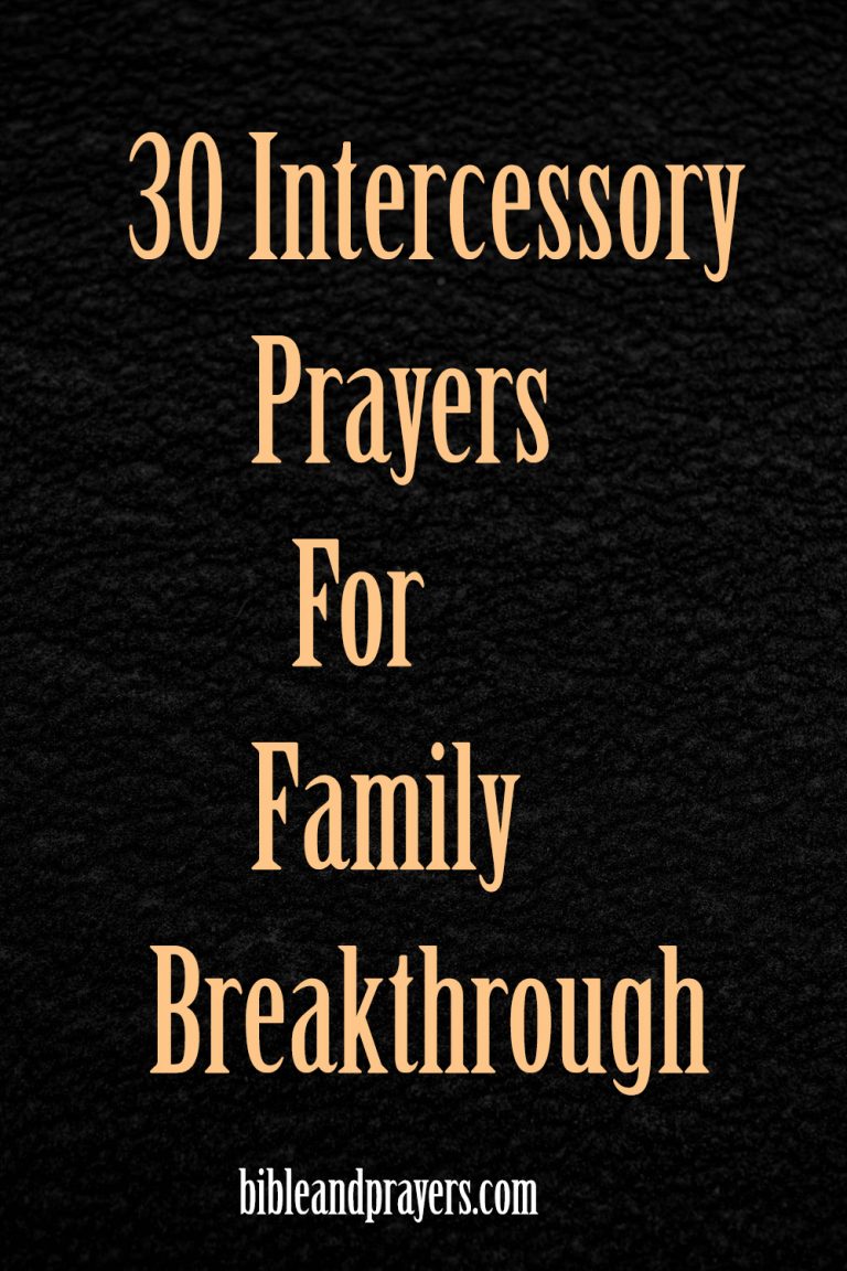 30 Intercessory Prayers For Family Breakthrough