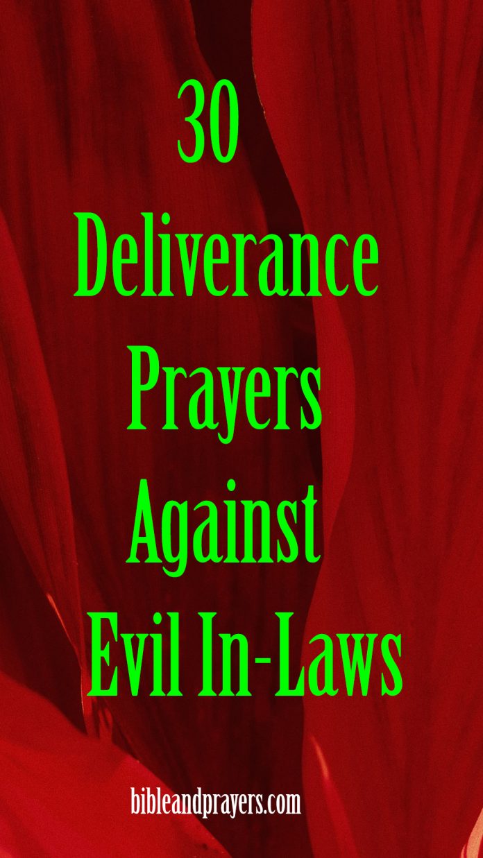 30 Deliverance Prayers Against Evil In-Laws