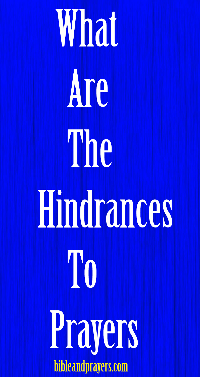 What Are The Hindrances To Prayers