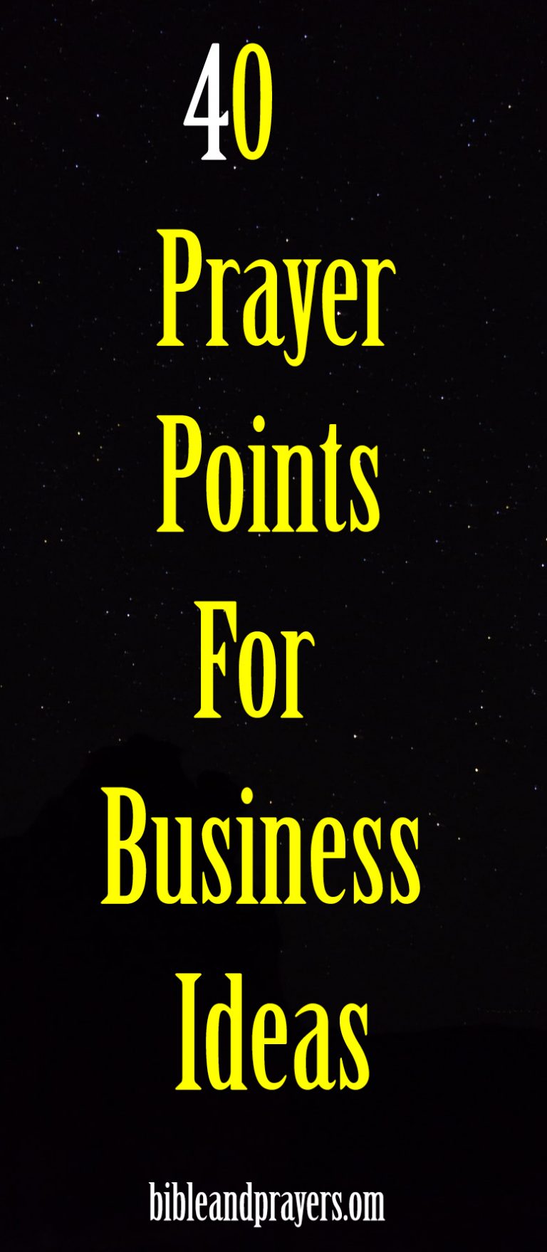 40 Prayer Points For Business Ideas
