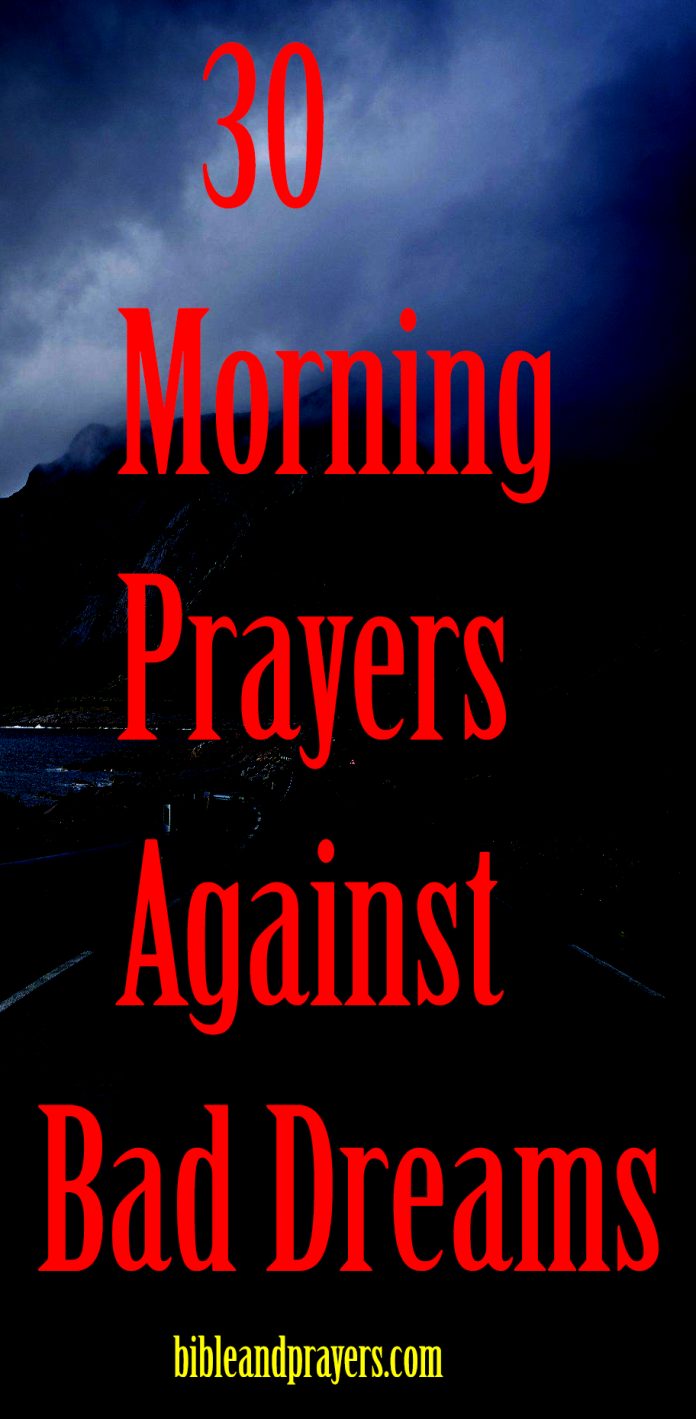 30 Morning Prayers Against Bad Dreams
