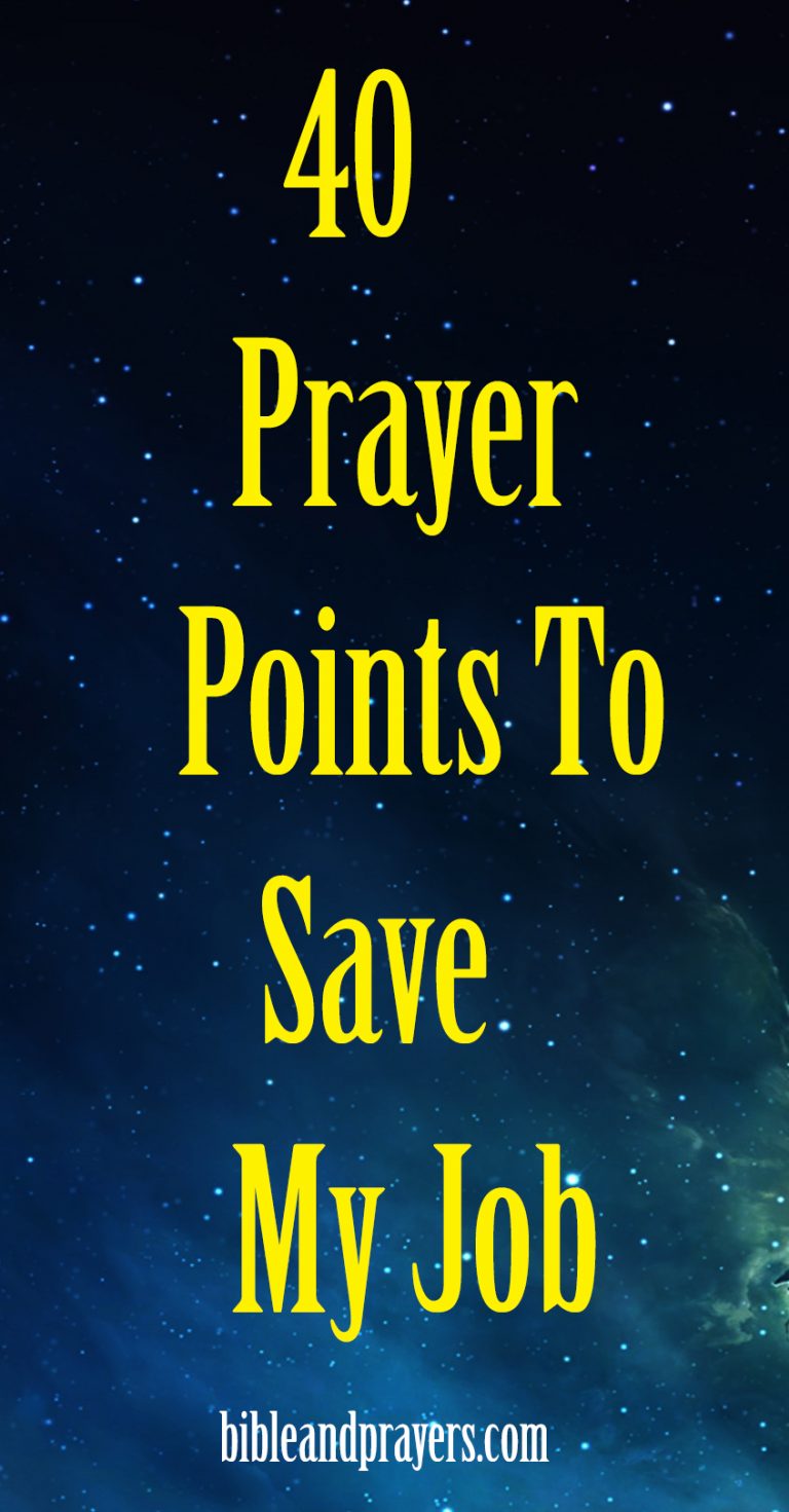 40 Prayer Points To Save My Job