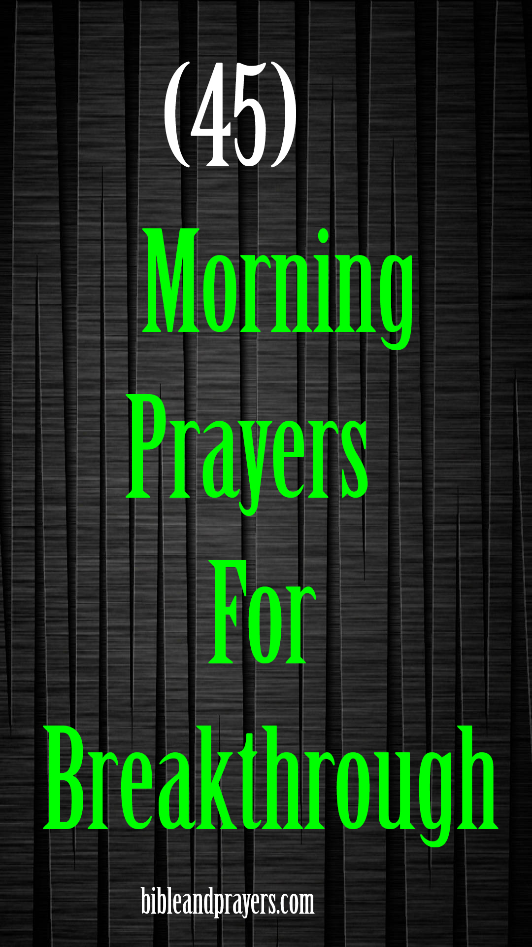 45 Morning Prayers For Breakthrough