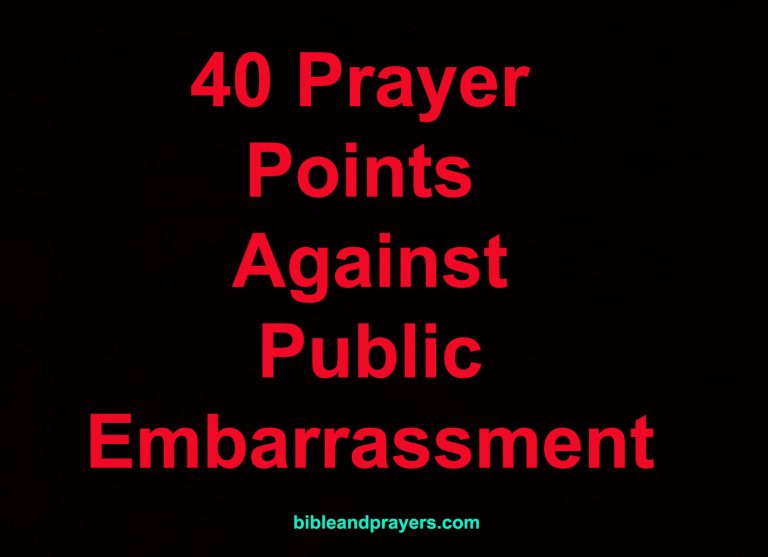 40 Prayer Points Against Public Embarrassment