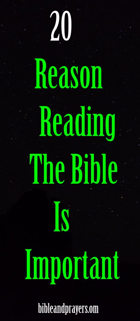 20 Reason Reading The Bible Is Important