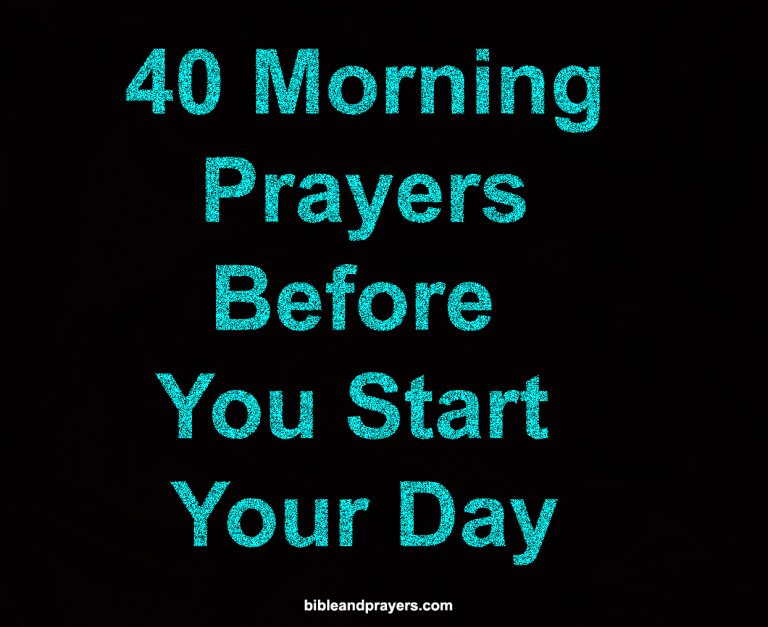 40 Morning Prayers Before You Start Your Day Bibleandprayers