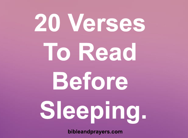 20 Verses To Read Before Sleeping.